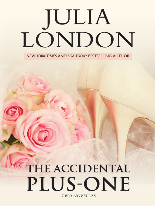 Title details for Accidental Plus-One by Julia London - Wait list